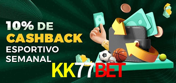 10% de bônus de cashback na KK77Bet